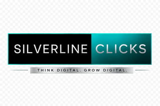 Silverline Clicks logo with black and teal sections and tagline Think Digital. Grow Digital.